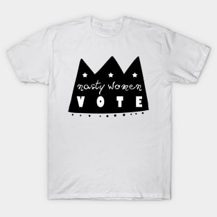 Nasty Women Vote T-Shirt